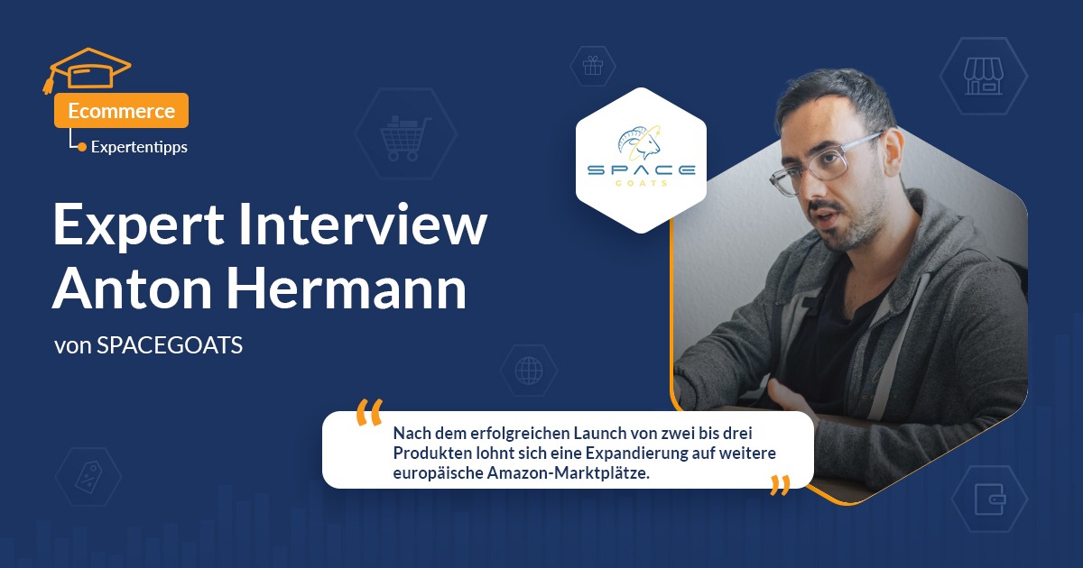 Expert Interview: Anton Hermann von SPACEGOATS