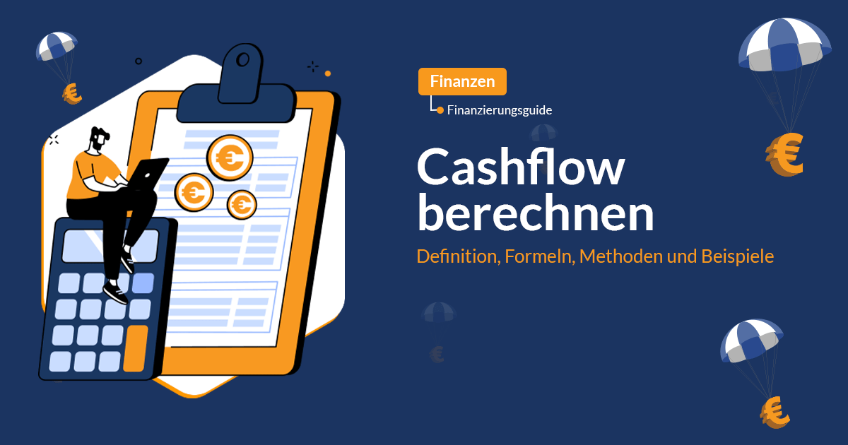 Calculate cash flow: Definition, formulas, methods and examples