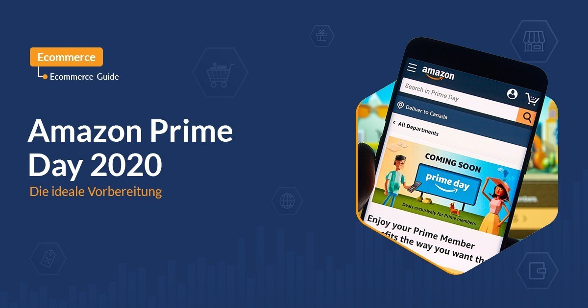 Amazon Prime Day 2020: Die ideale Vorbereitung